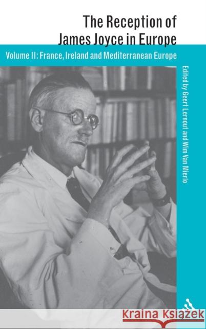 Reception of James Joyce in Europe Lernout, Geert 9780826458254