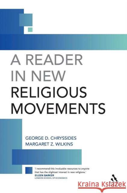 A Reader in New Religious Movements: Readings in the Study of New Religious Movements Chryssides, George D. 9780826461674