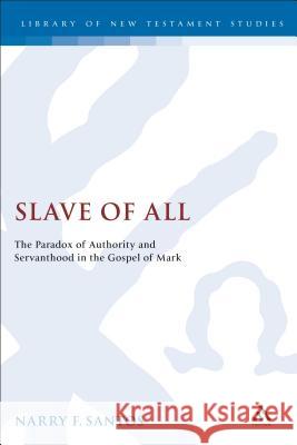 Slave of All Narry Santos 9780826462251 Sheffield Academic Press