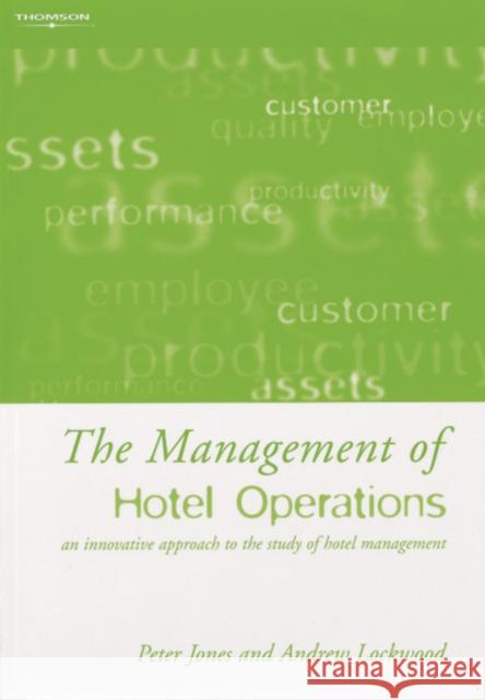 The Management of Hotel Operations Jones Lockwood 9780826462947