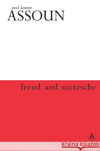 Freud and Nietzsche Paul-Laurent, Assoun 9780826463166 0