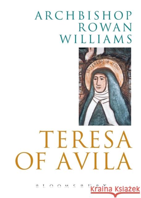 Teresa of Avila  Williams 9780826473417 0