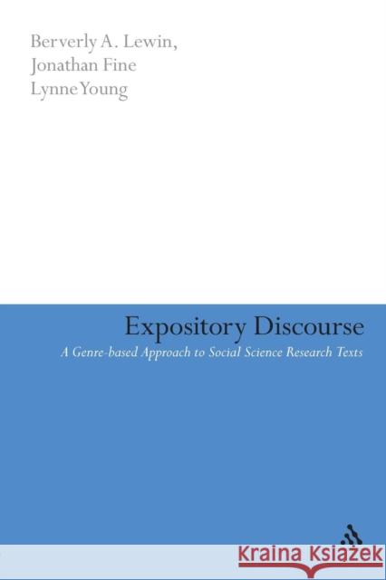 Expository Discourse Beverly A. Lewin Jonathan Fine Lynne Young 9780826479259