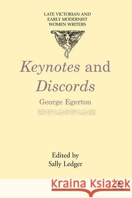 Keynotes and Discords Egerton, George 9780826481856