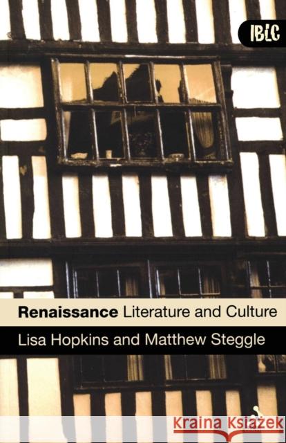 Renaissance Literature and Culture Lisa Hopkins 9780826485632 0