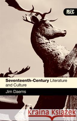 Epz Seventeenth Century Literature and Culture Daems, Jim 9780826486585 Continuum