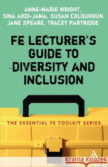 Fe Lecturer's Guide to Diversity and Inclusion Wright, Anne-Marie 9780826488442