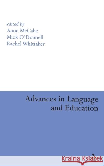 Advances in Language and Education Anne McCabe 9780826489609 0
