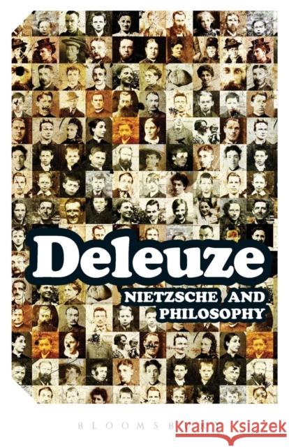 Nietzsche and Philosophy Gilles Deleuze 9780826490759 0