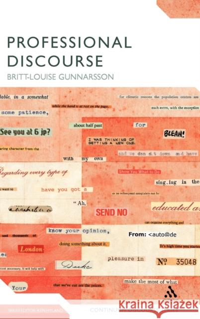 Professional Discourse Britt-Louise Gunnarsson 9780826492135 Continuum