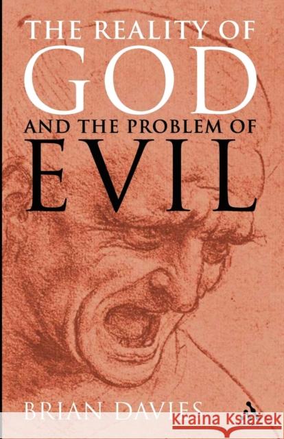 The Reality of God and the Problem of Evil Davies, Brian 9780826492418