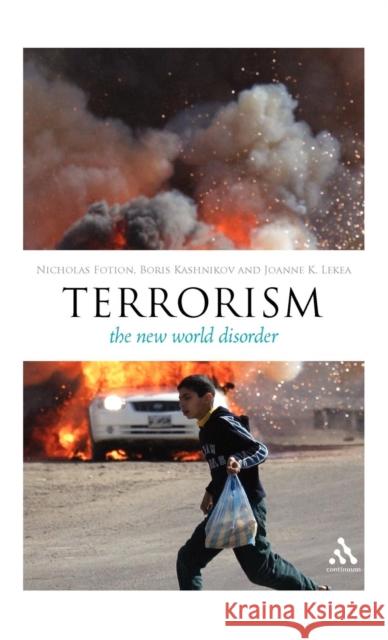 Epz Terrorism: The New World Disorder Fotion, Nicholas 9780826492579