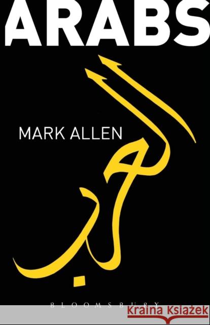 Arabs Mark Allen 9780826494023