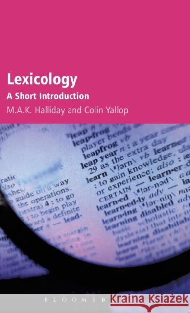 Lexicology: A Short Introduction Halliday, M. a. K. 9780826494788 0