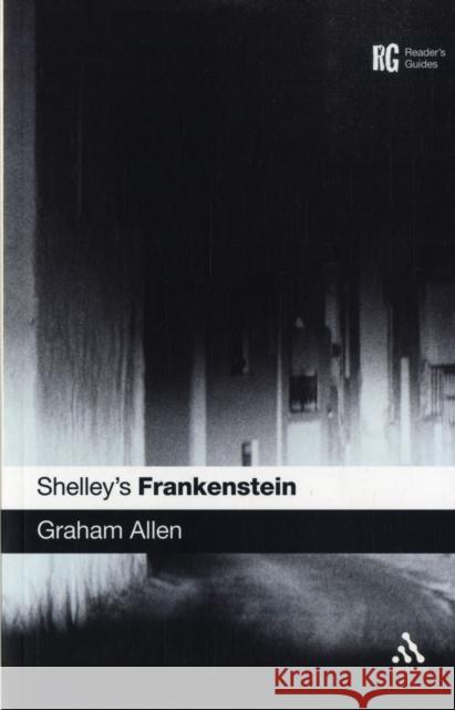 Shelley's Frankenstein Graham Allen 9780826495259 0