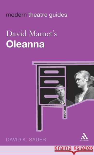 David Mamet's Oleanna Sauer, David K. 9780826496454