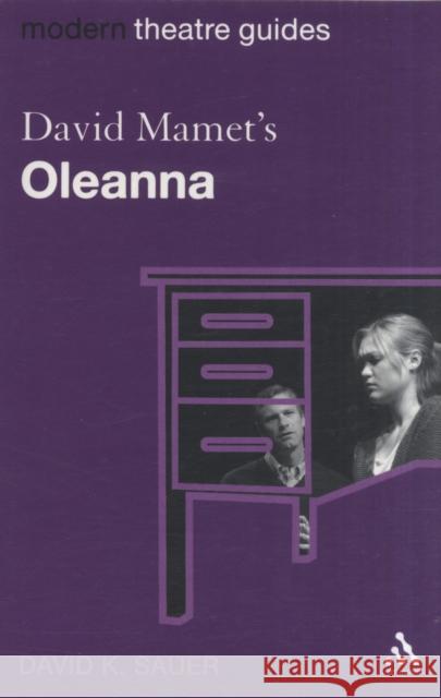 David Mamet's Oleanna Sauer, David K. 9780826496461