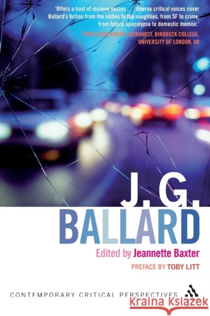 J. G. Ballard Baxter, Jeannette 9780826497260