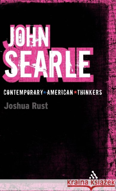John Searle Joshua Rust 9780826497512