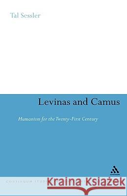 Levinas and Camus Sessler, Tal 9780826498328