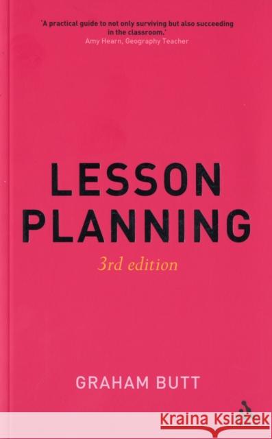 Lesson Planning 3rd Edition Butt, Graham 9780826499622