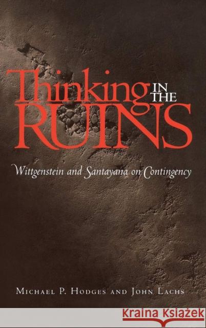 Thinking in the Ruins: Health, Community, and Democracy Hodges, Michael P. 9780826513410 Vanderbilt University Press
