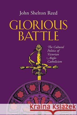 Glorious Battle: Stories in Natural History John Shelton Reed 9780826513809 Vanderbilt University Press