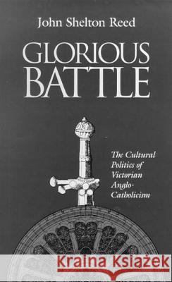 Glorious Battle: Stories in Natural History John Shelton Reed 9780826513809 Vanderbilt University Press