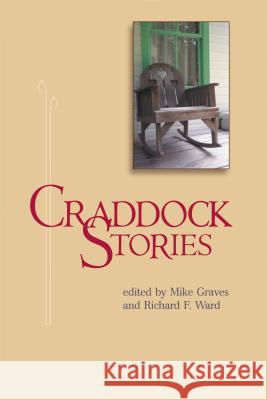 Craddock Stories Fred B. Craddock Mike Graves Richard F. Ward 9780827204836 Chalice Press