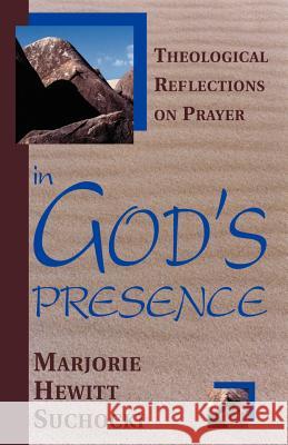 In God's Presence Marjorie Hewitt Suchocki 9780827216150