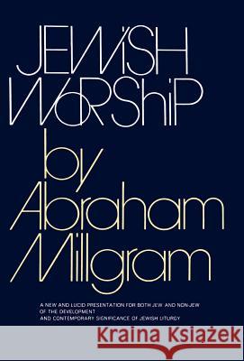 Jewish Worship Abraham Millgram 9780827600034