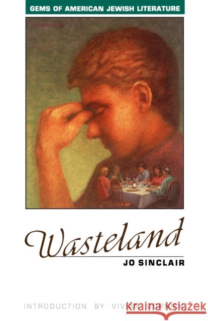 Wasteland Jo Sinclair Vivian Gornick 9780827602809 Jewish Publication Society of America