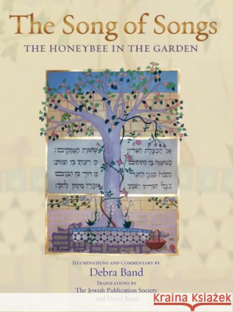 The Song of Songs: The Honeybee in the Garden Band, Debra 9780827608207 Jewish Publication Society of America
