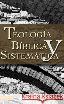 Thelogia Biblica y Sistematica Myer Pearlman 9780829713725 Vida Publishers