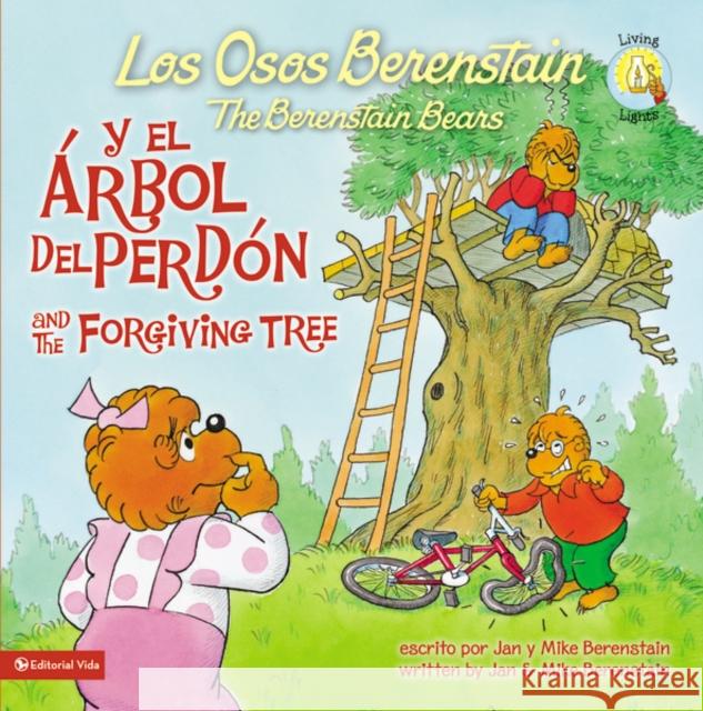 Los Osos Berenstain Y El Árbol del Perdón / And the Forgiving Tree Berenstain 9780829765069 Vida Publishers