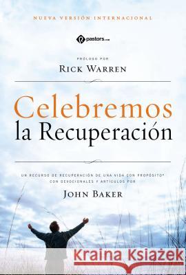Biblia Celebremos la Recuperacion-NVI Baker, John 9780829766844 Vida Publishers