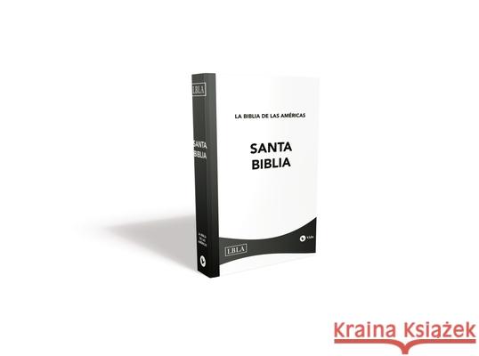 La Biblia de Las Amricas - Letra Grande Tamao Manual La Biblia De Las Americas Lbla 9780829768268 Vida Publishers