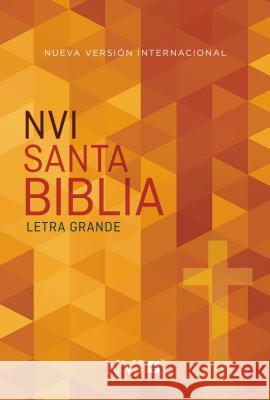 Santa Biblia NVI - Letra Grande - Econmica Nueva Version Internacional 9780829768602 Vida Publishers
