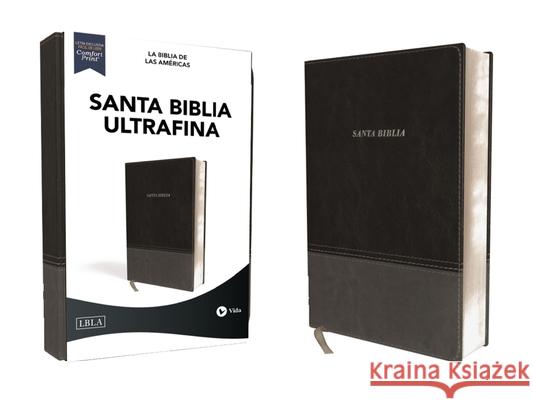 Lbla Santa Biblia Ultrafina, Leathersoft, Negro La Biblia De Las Americas Lbla 9780829769593 Vida Publishers