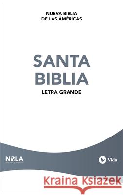 Nbla Santa Biblia, Edición Económica, Letra Grande, Tapa Rústica Vida 9780829770728 Vida Publishers