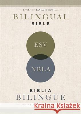 ESV/NBLA, Bilingual Bible, Softcover / ESV/NBLA, Biblia Bilingue, tapa rustica ESV Bibles 9780829774221 Vida Publishers