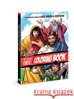 The Action Bible Coloring Book: 55 Reproducible Pages of Bible Heroes and Devotions Sergio Cariello David C Cook 9780830775903 David C. Cook