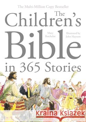 Children's Bible in 365 Stories, The John Haysom 9780830791361 David C Cook