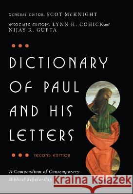 Dictionary of Paul and His Letters McKnight, Scot 9780830817856 IVP Academic