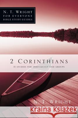 2 Corinthians N. T. Wright Patty Pell 9780830821884 InterVarsity Press