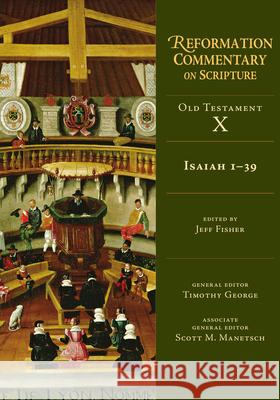 Isaiah 1-39 Jeff Fisher 9780830829606 IVP Academic