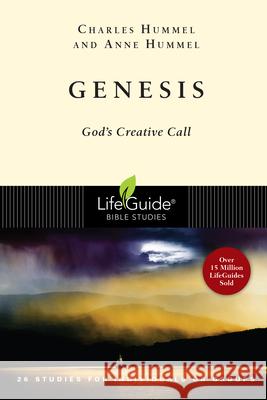 Genesis: God's Creative Call Hummel, Charles E. 9780830830220