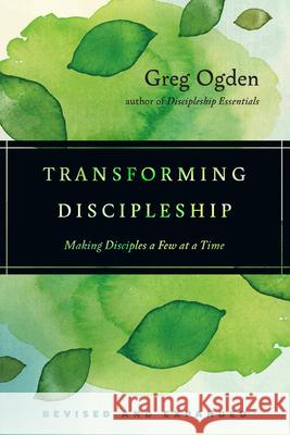 Transforming Discipleship Greg Ogden 9780830841318 InterVarsity Press