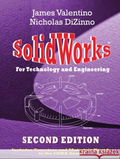 Solidworks for Technology and Engineering [With CDROM] James Valentino Nicholas DiZinno 9780831134518 Industrial Press