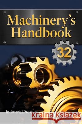 Machinery's Handbook: Large Print Erik Oberg Franklin D. Jones Holbrook Horton 9780831138325